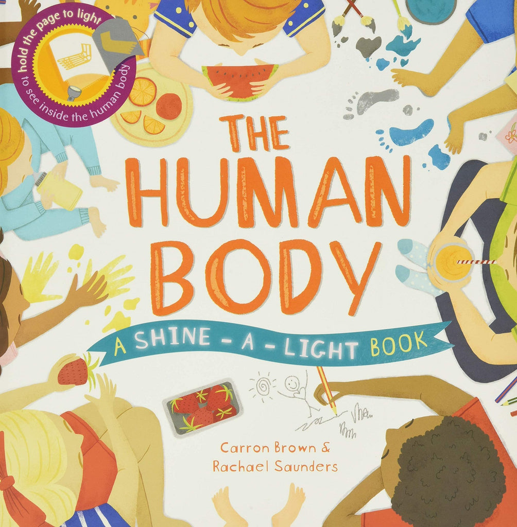 The Human Body, A Shine-a-Light Book