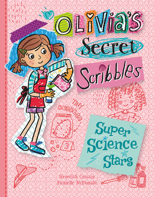 Olivia's Secret Scribbles: Super Science Stars