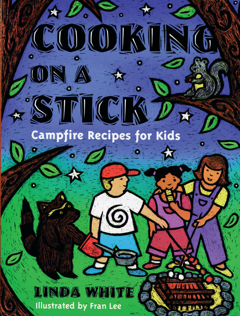 Cooking on a Stick: Campfire Recipes for Kids