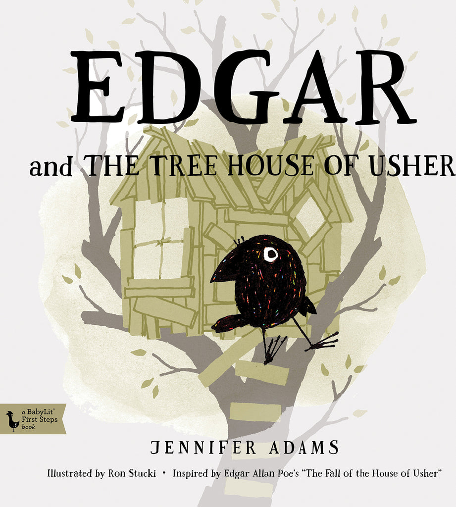 Edgar and the Tree House of Usher: Inspired by Edgar Allan Poe's "The Fall of the House of Usher"