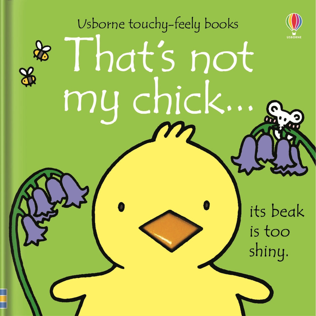 That's not my chick…: An Easter And Springtime Book For Kids
