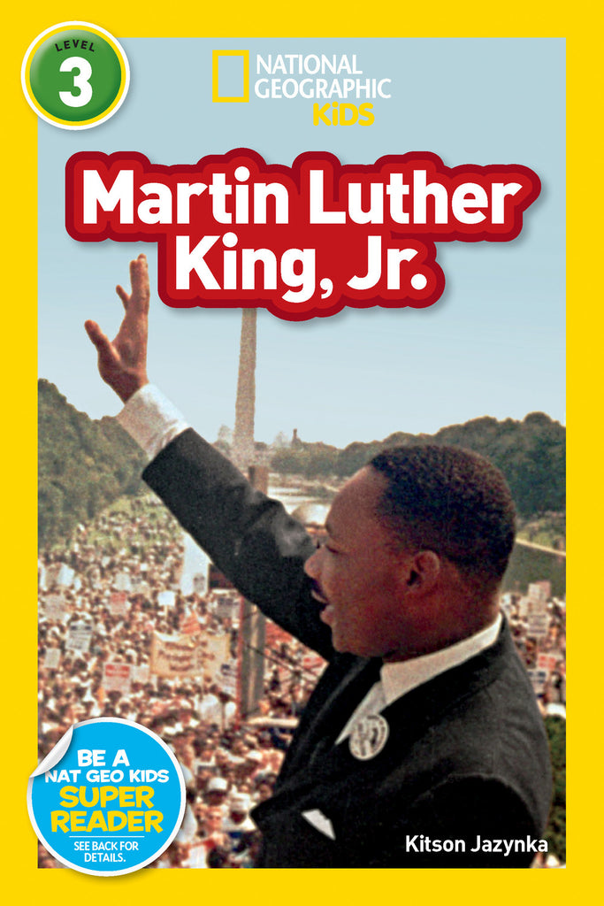 National Geographic Readers: Martin Luther King, Jr.
